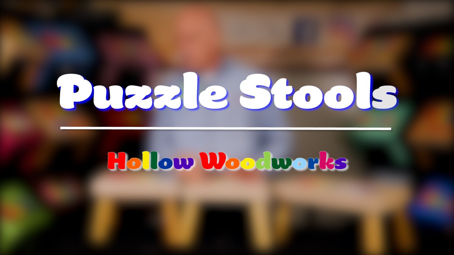 Puzzle Stools logo over blurred workshop background, with colorful
