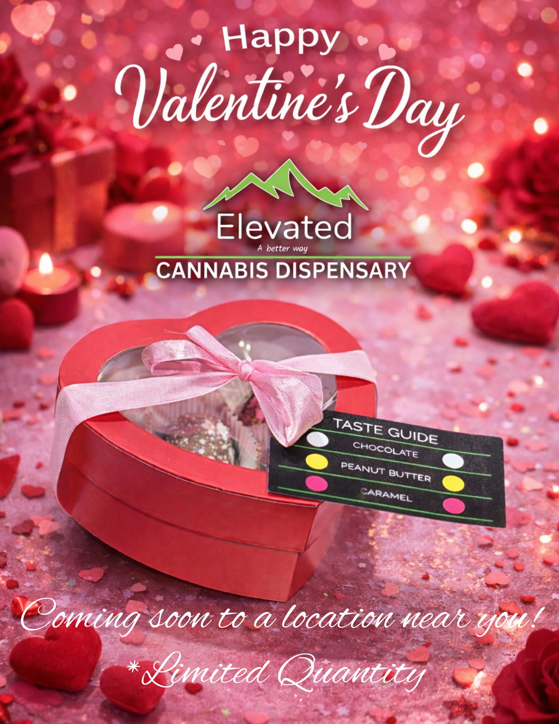 Valentine's Day advertisement for Elevated Cannabis Dispensary. Heart-shaped gift box with a pink bow, text and logo.