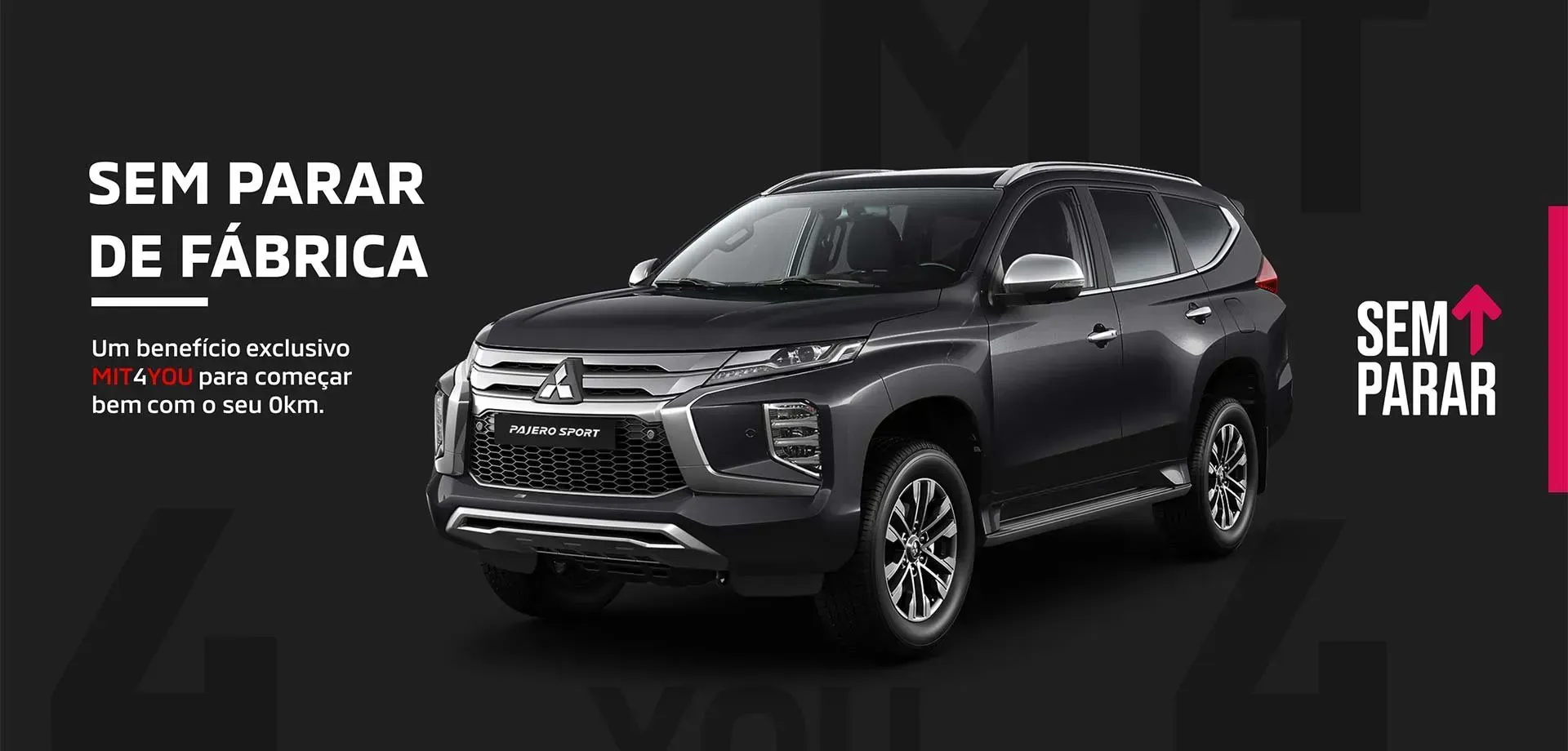 SUV Mitsubishi preto sobre fundo escuro com texto promocional “SEM PARAR DE FÁBRICA”