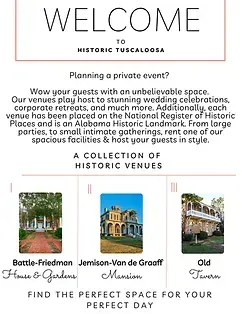 Promotional flyer for Historic Tuscaloosa event venue with three historic venue photos and welcome text