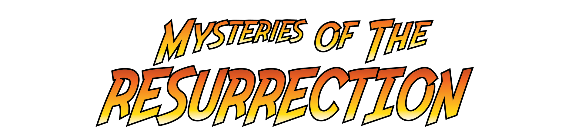 Sermon series: Mysteries of the Resurrection.
