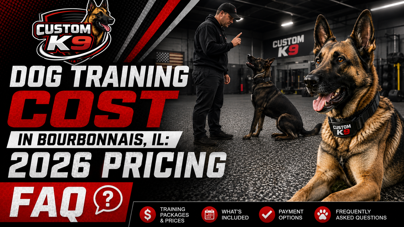 Custom K9 dog training cost FAQ for Bourbonnais, IL, with police dog and black-and-red promo graphics