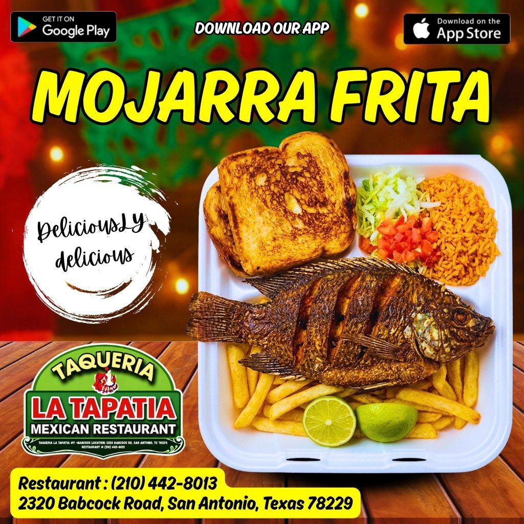 Mojarra frita plate ad with fried fish, rice, fries, limes, and Taqueria La Tapatia restaurant branding