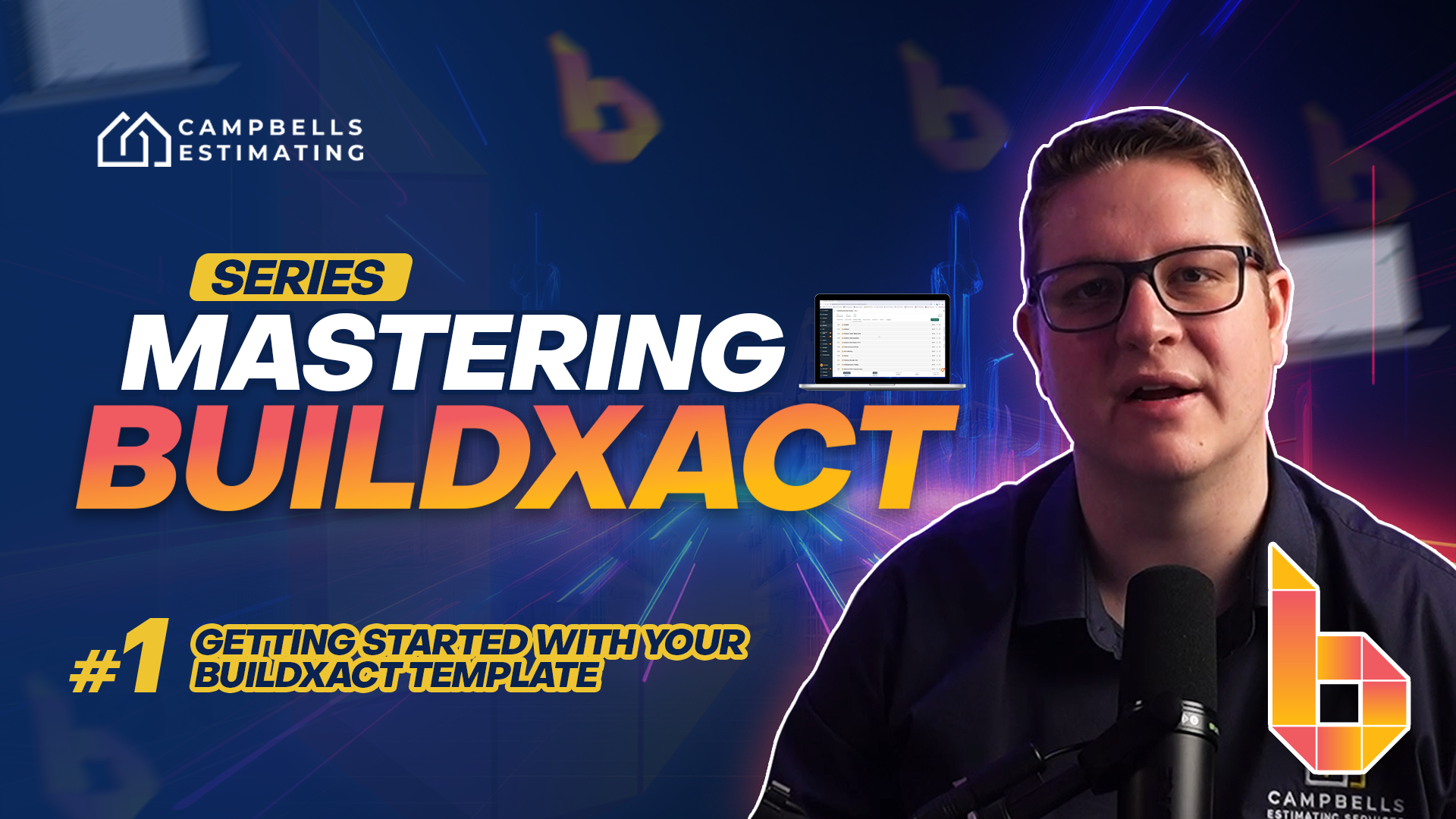 Mastering Buildxact Ep.1: Getting Started with Your Estimating Template