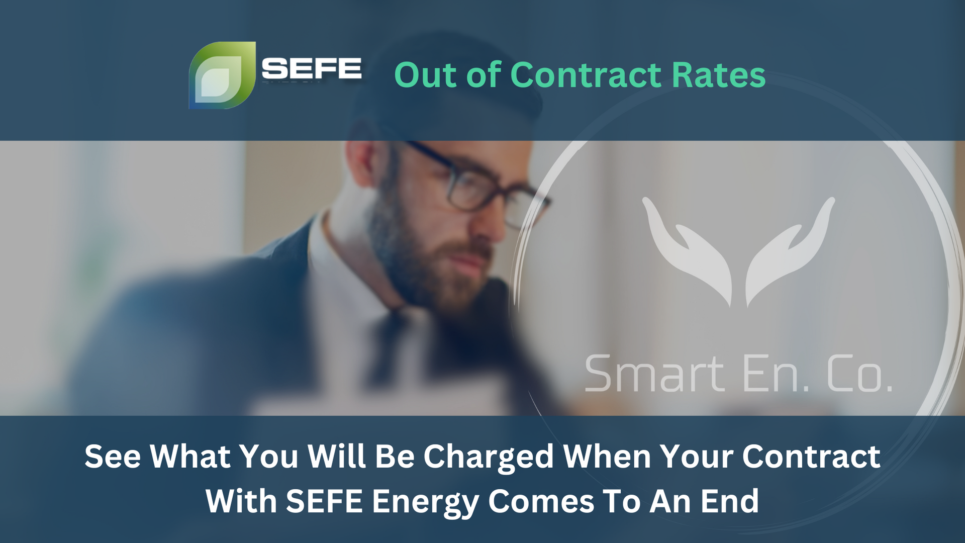 SEFE Energy Out of Contract Rates – Effective 1st December 2024