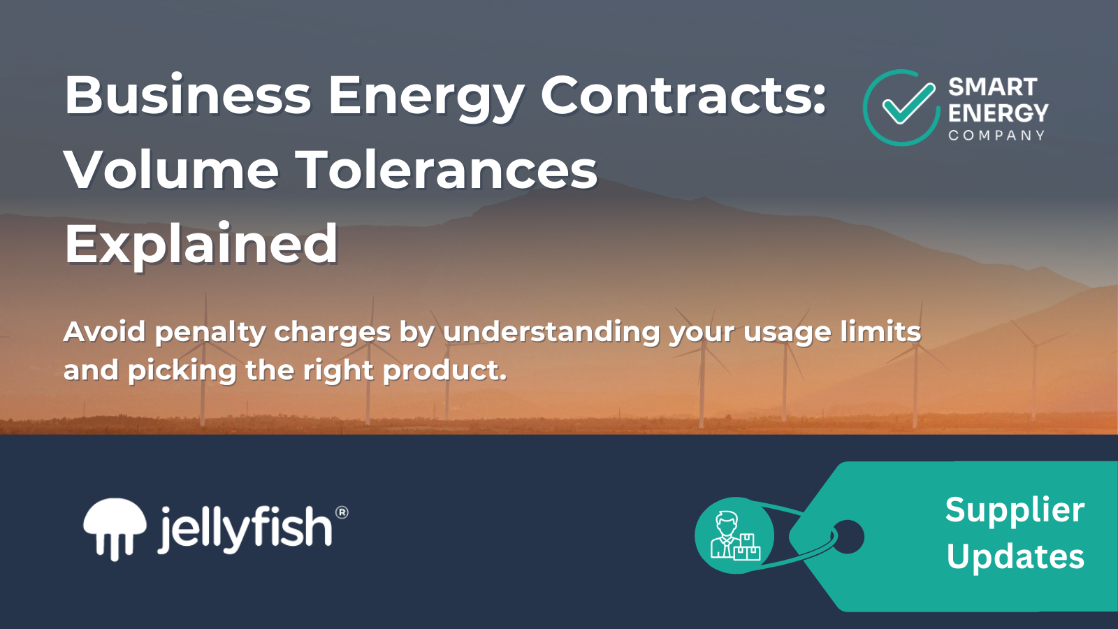 Business energy contracts volume tolerances explained avoid penalty charges by understanding your usage limits.