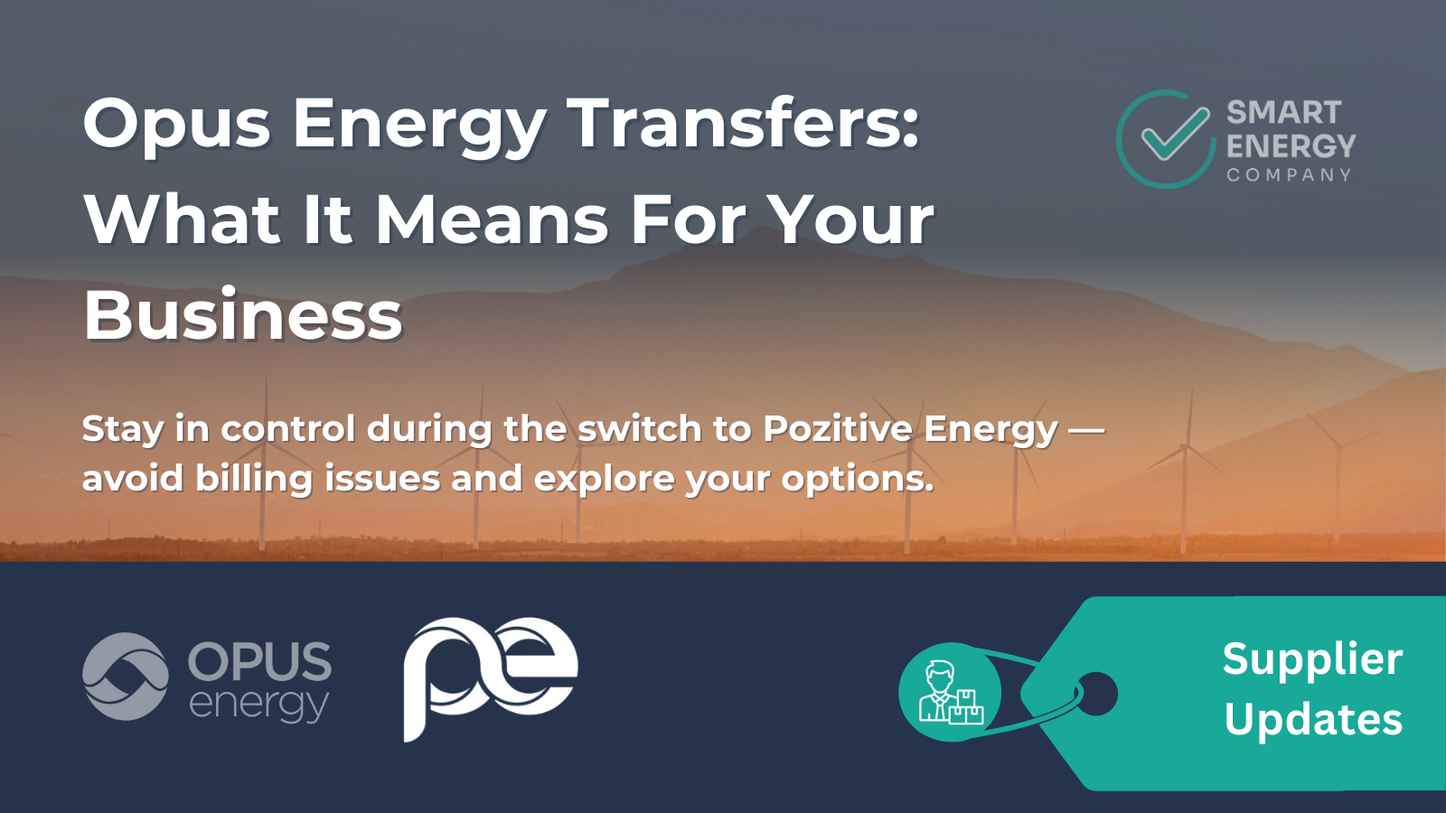 Opus energy transfers : what it means for your business