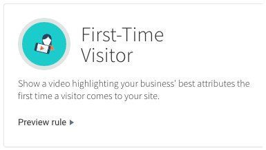 First-Time Visitor card with teal icon and “Preview rule” link, describing a welcome video for new visitors