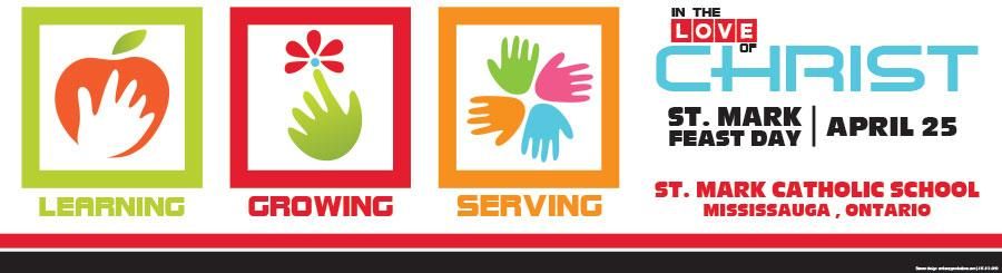 St. Mark Catholic School banner with the Christ the King logo and three panels: Learning, Growing, Serving.