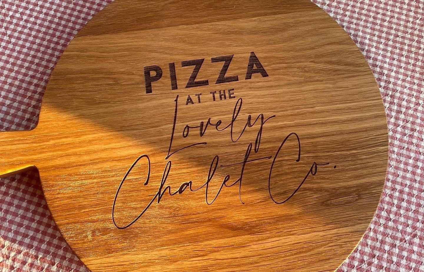 Pizza at The Lovely Chalet Company