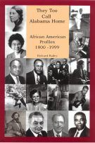 Book cover collage titled “They Too Call Alabama Home: African American Profiles 1800-1999”
