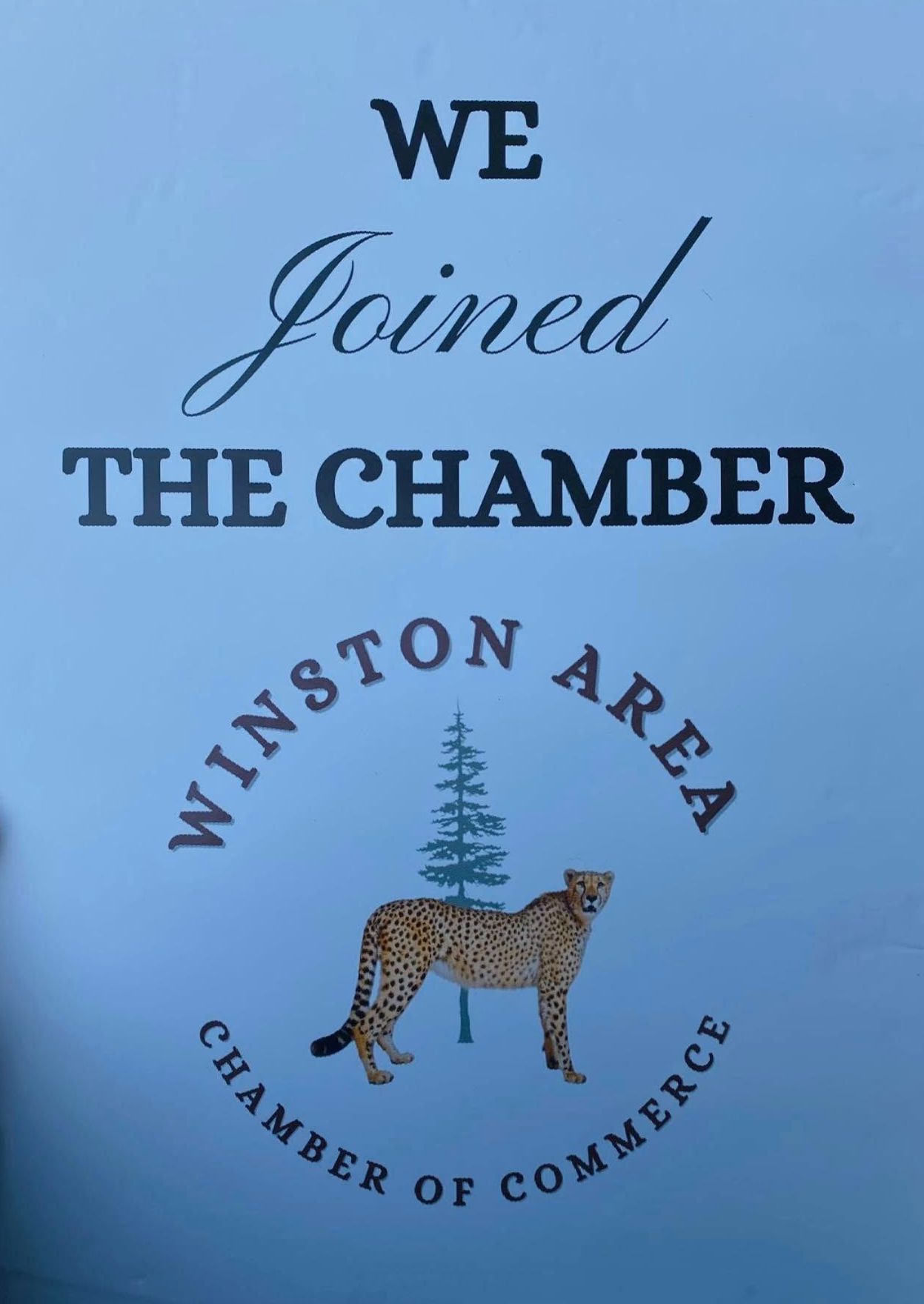 Sign for Winston Area Chamber of Commerce: