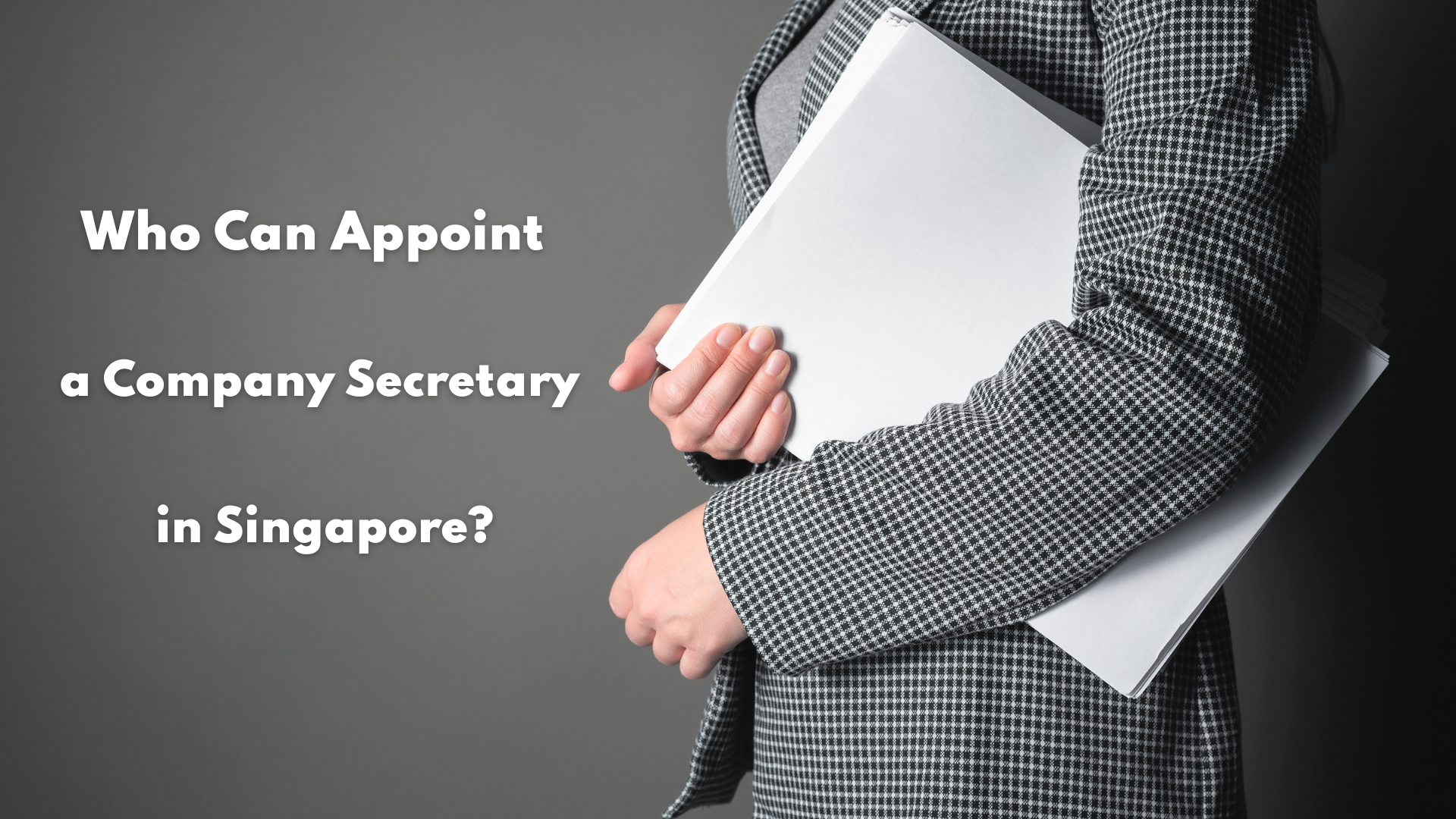 Who Can Appoint Company Secretary: Latest 2025 Checklist & Steps