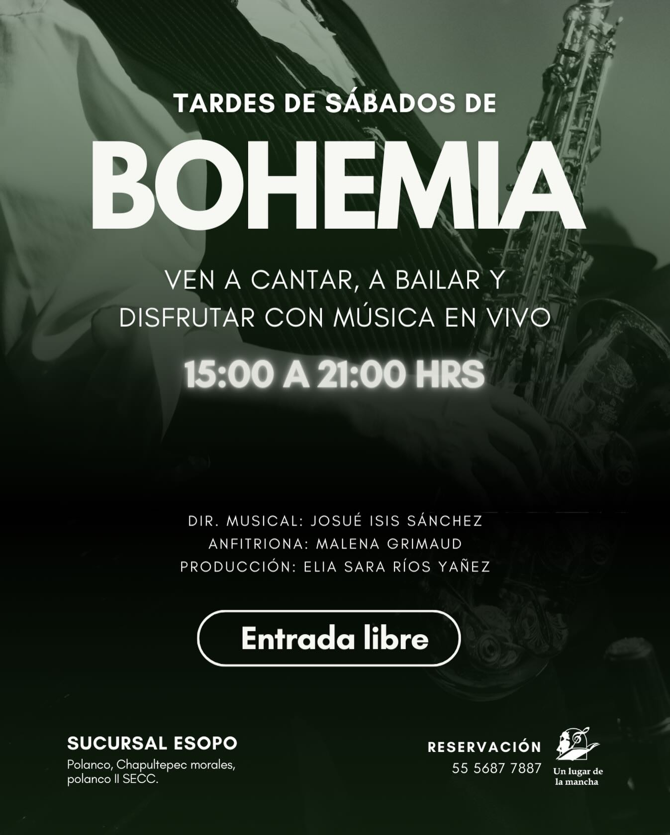 Evento “Tardes de sábados de Bohemia” con música en vivo, baile y entrada libre, 15:00-21:00 hrs.