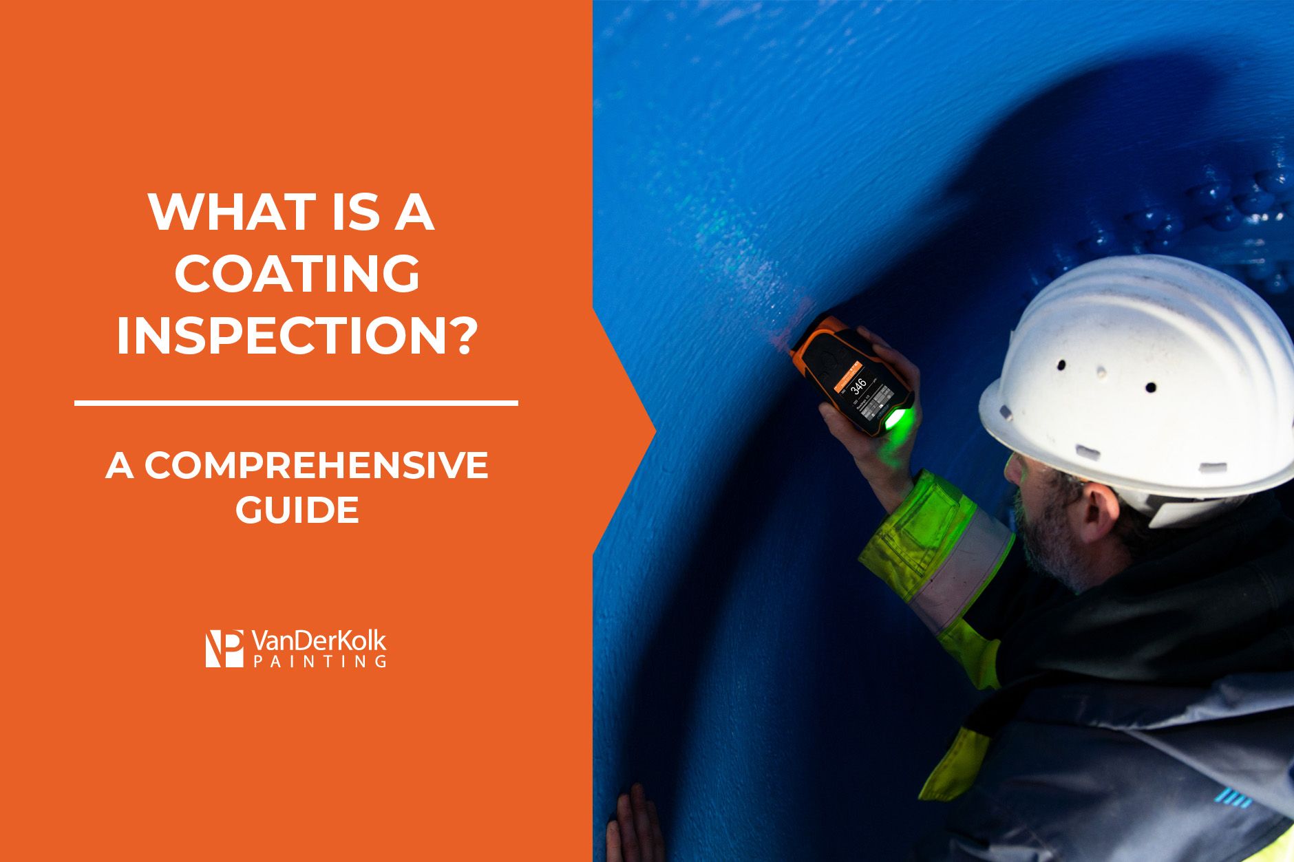 What is a coating inspection ? a comprehensive guide