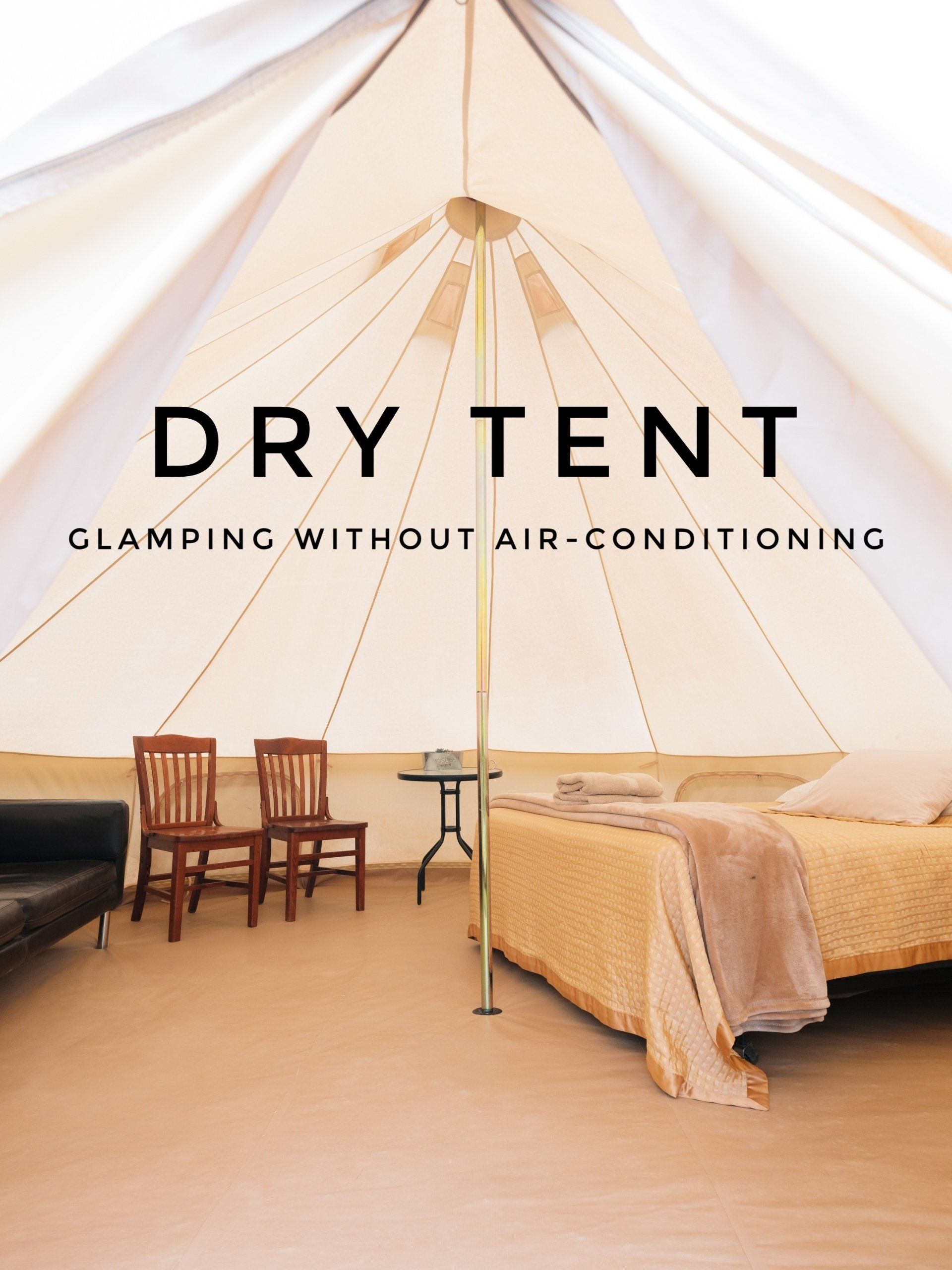 Glamping tent interior with two beds and text overlay: 'DRY TENT - Glamping without air-conditioning.'