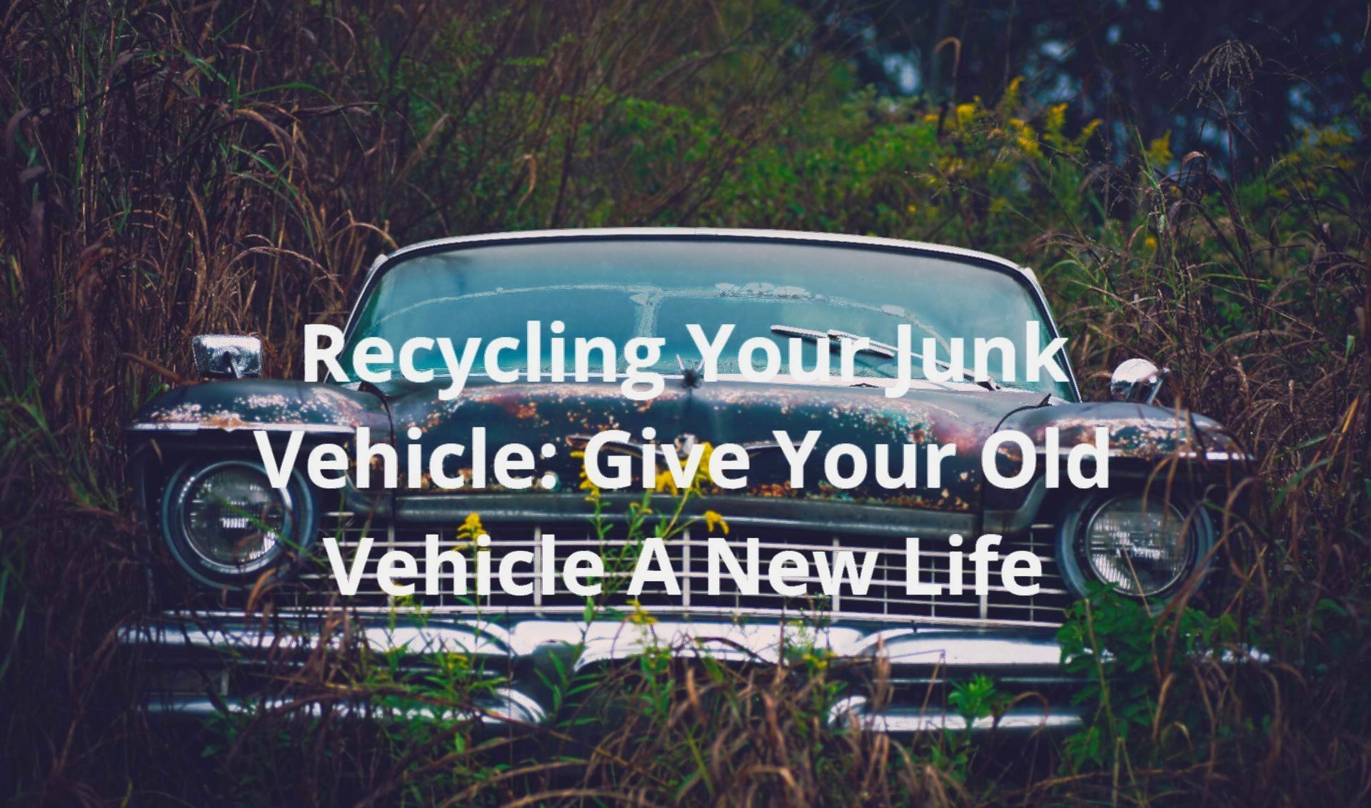 Blog | Recycle Your Junk Vehicle | AIM Recycling