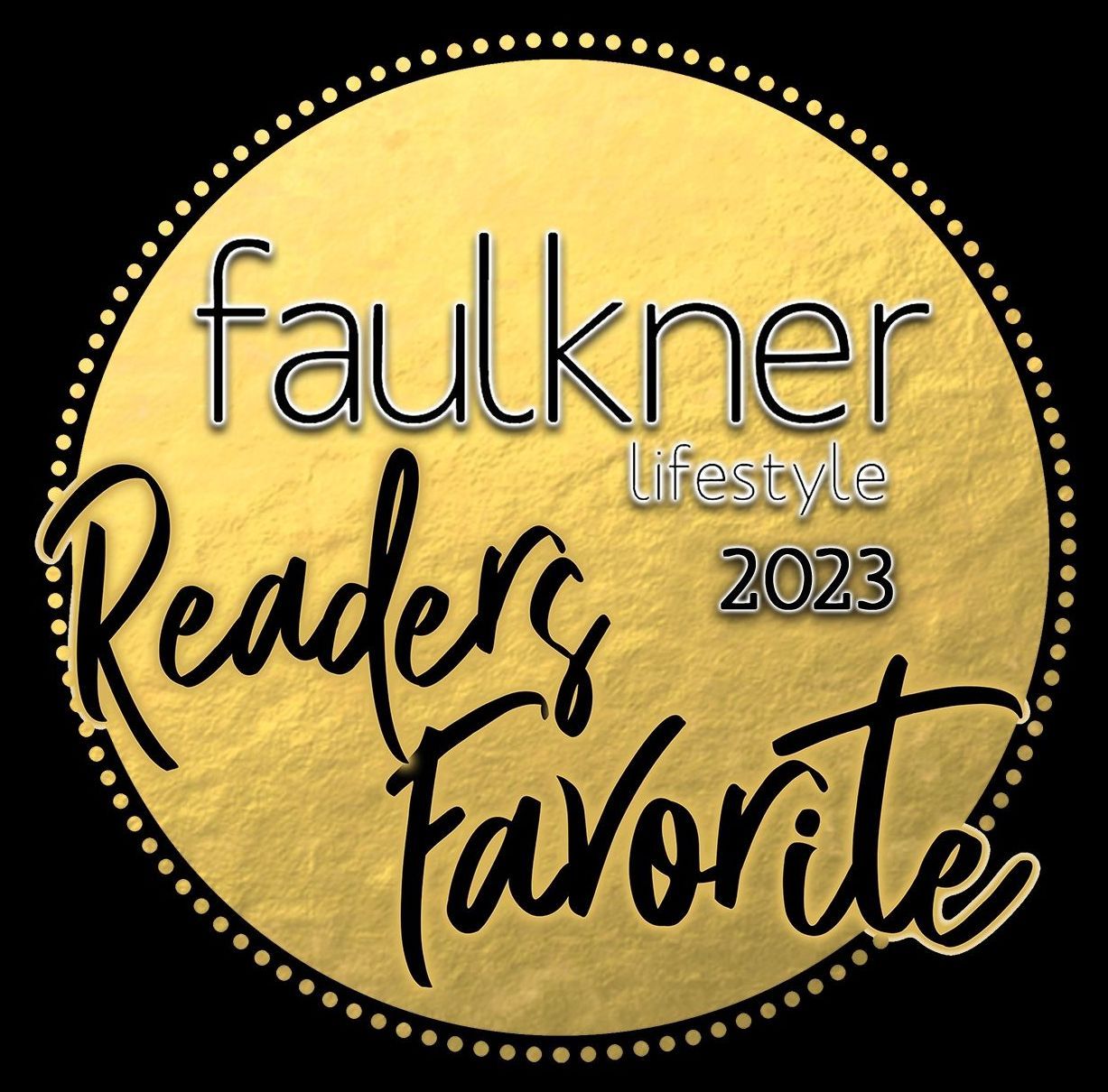 A gold badge that says faulkner lifestyle readers favorite