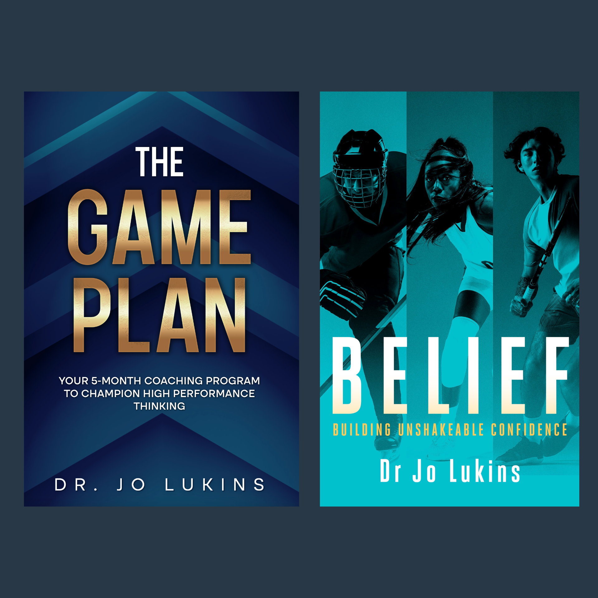 Belief + The Game Plan