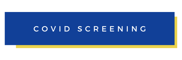 Blue and gold banner reading “COVID SCREENING”