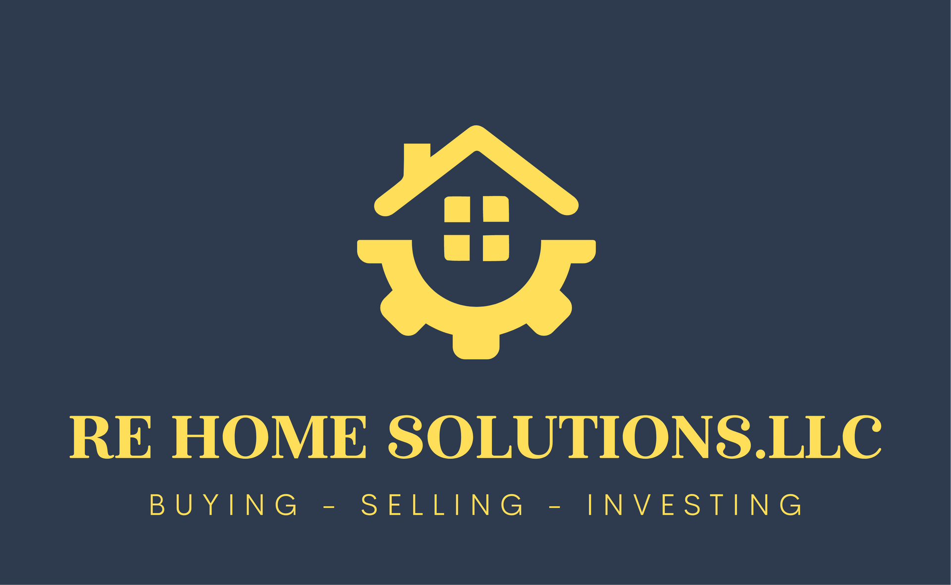 RE HOME SOLUTIONS, LLC logo in gold on a dark blue background with “Buying - Selling - Investing” text