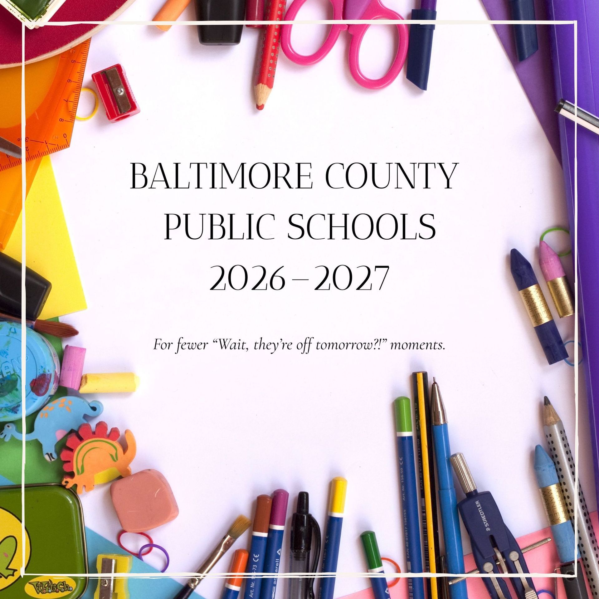 Baltimore County Public Schools 2026–2027 cover with colorful pencils and school supplies around a white center
