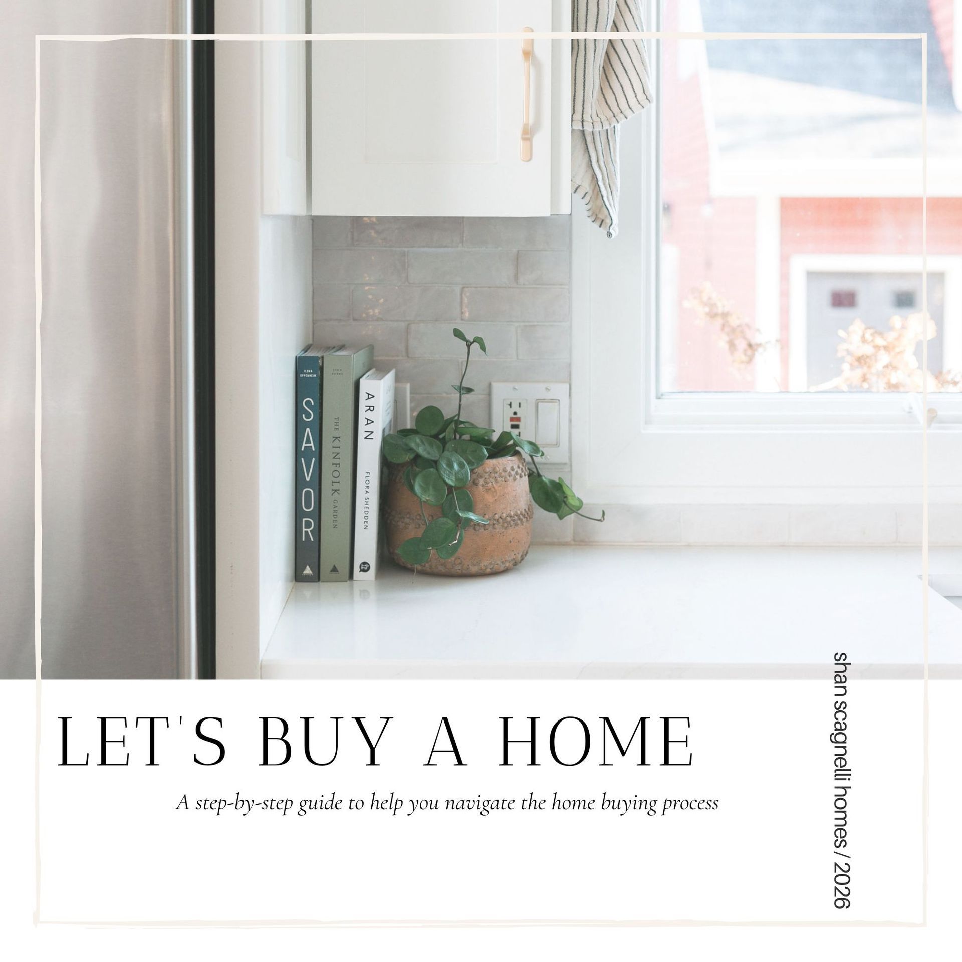 Bright kitchen counter by a window with books, a potted plant, and the text “LET’S BUY A HOME”
