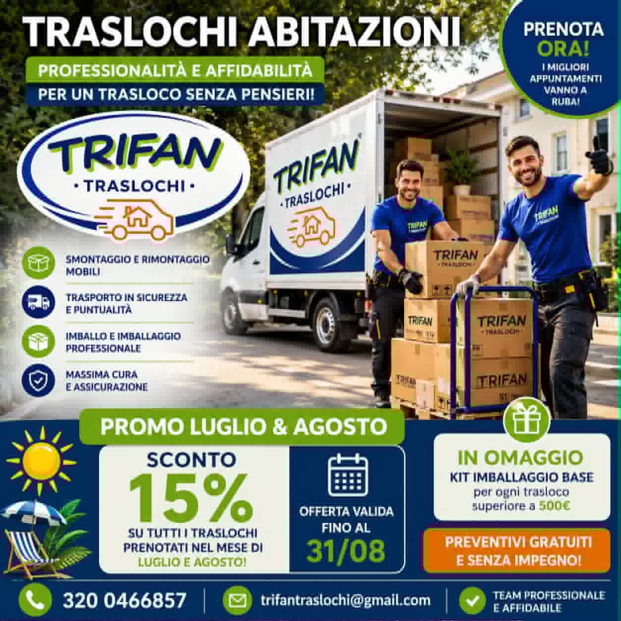Brochure pubblicitaria dell'azienda di traslochi TRIFAN con furgone, traslocatori e offerta di sconto del 15% per luglio-agosto.