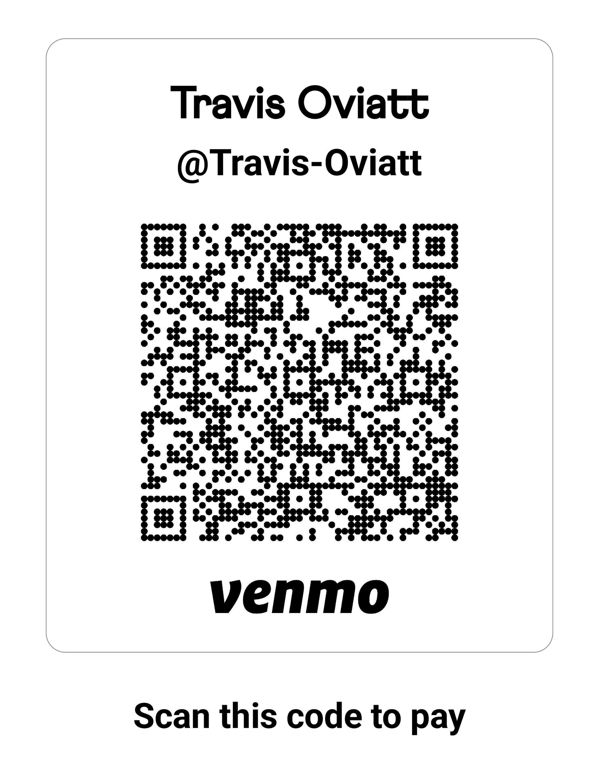 Venmo QR code for Travis Oviatt, username @Travis-Oviatt. Includes 