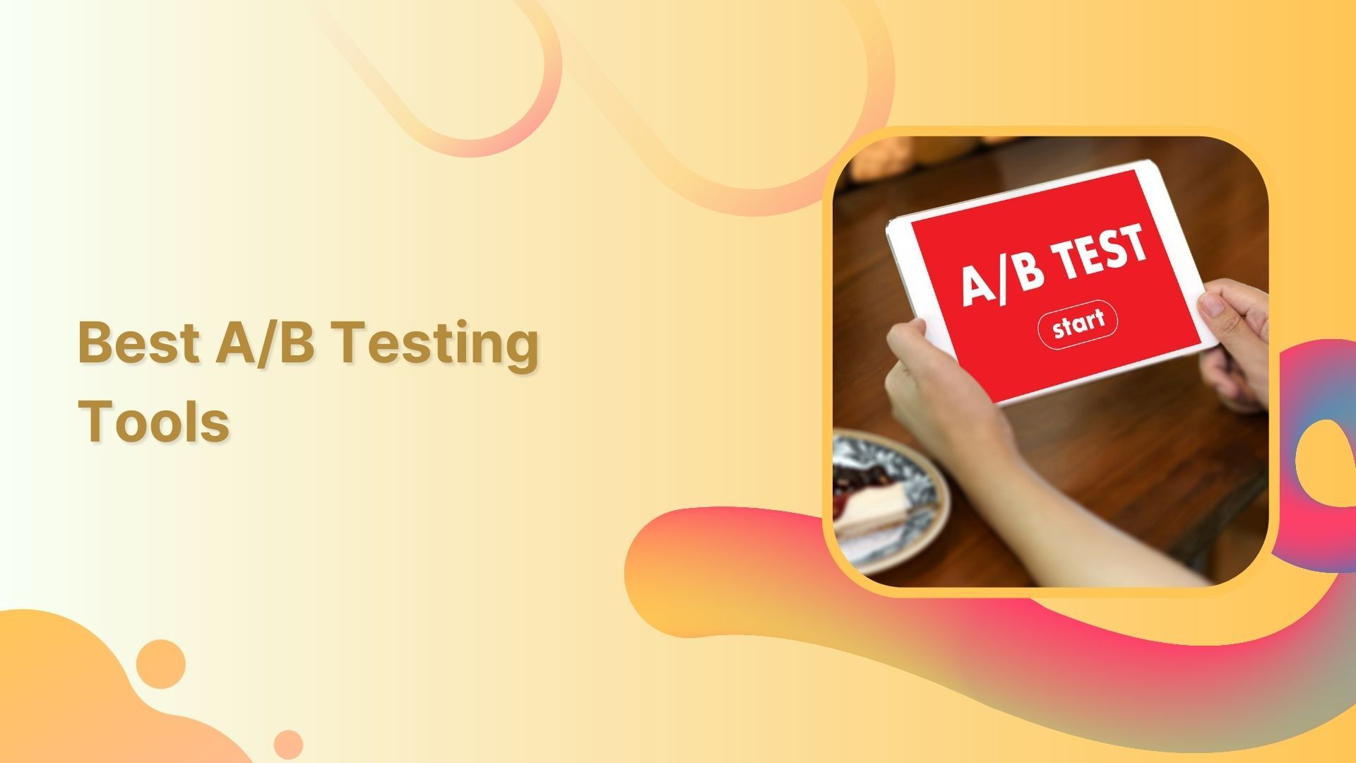 A/B Testing Tools