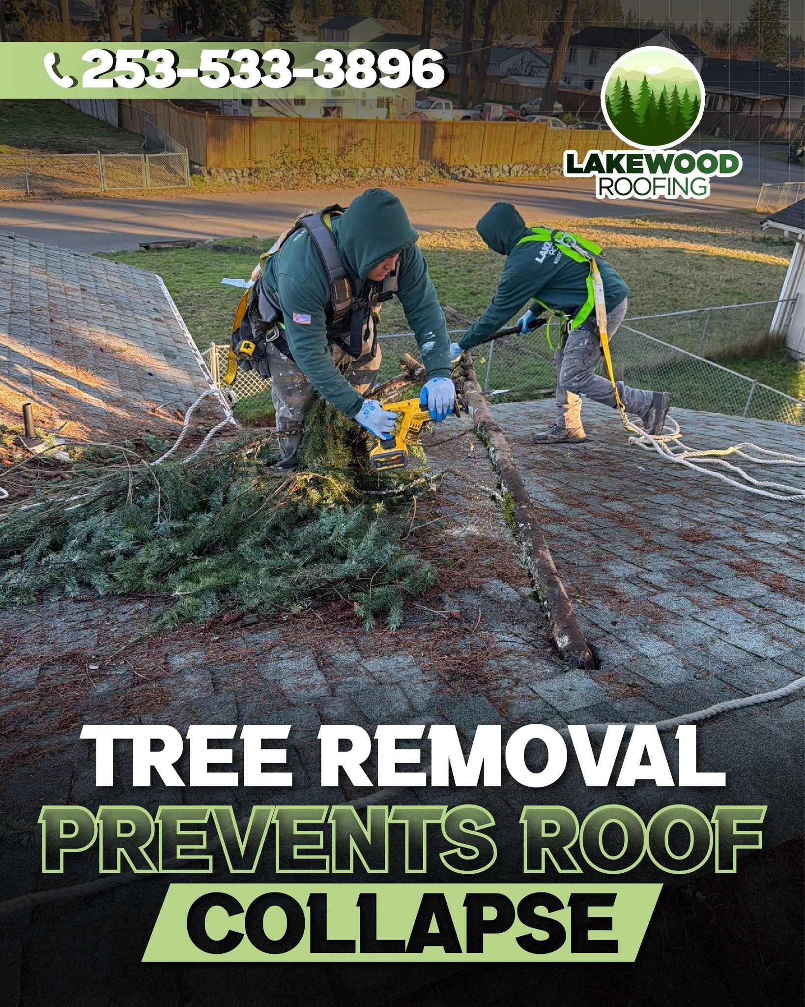 Two workers cutting a fallen tree on a roof, with text: “Tree Removal Prevents Roof Collapse.”