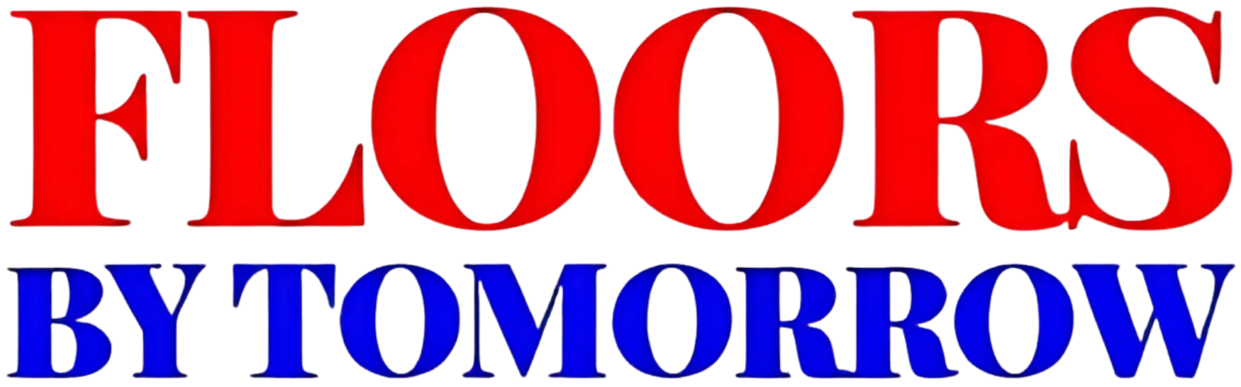 Logo reading “FLOORS BY TOMORROW” in red and blue text on a white background