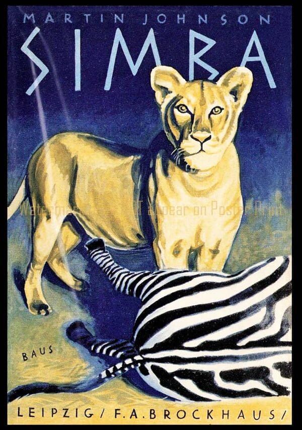 A lioness stands over a zebra in this vintage film poster for Martin Johnson’s Simba, set against a dark blue background.