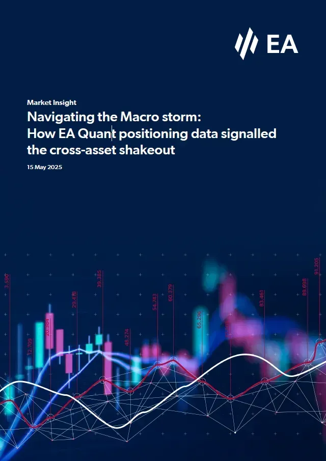 Navigating the Macro storm: How EA Quant positioning data signalled the cross-asset shakeout