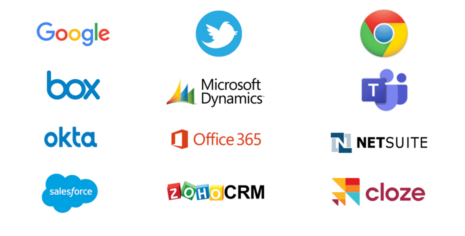 Logos of Google, Twitter, Chrome, Box, Microsoft Dynamics, Teams, Okta, Office 365, Netsuite, Salesforce, Zoho CRM, Cloze