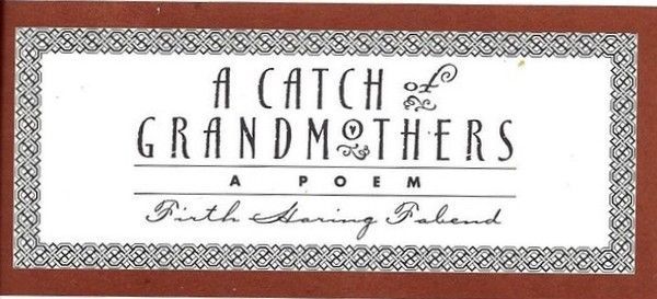 A Catch of Grandmothers