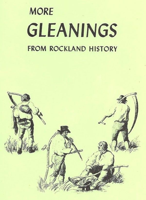 More Gleanings from Rockland History
