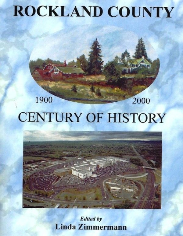 Rockland County 1900-2000: Century of History