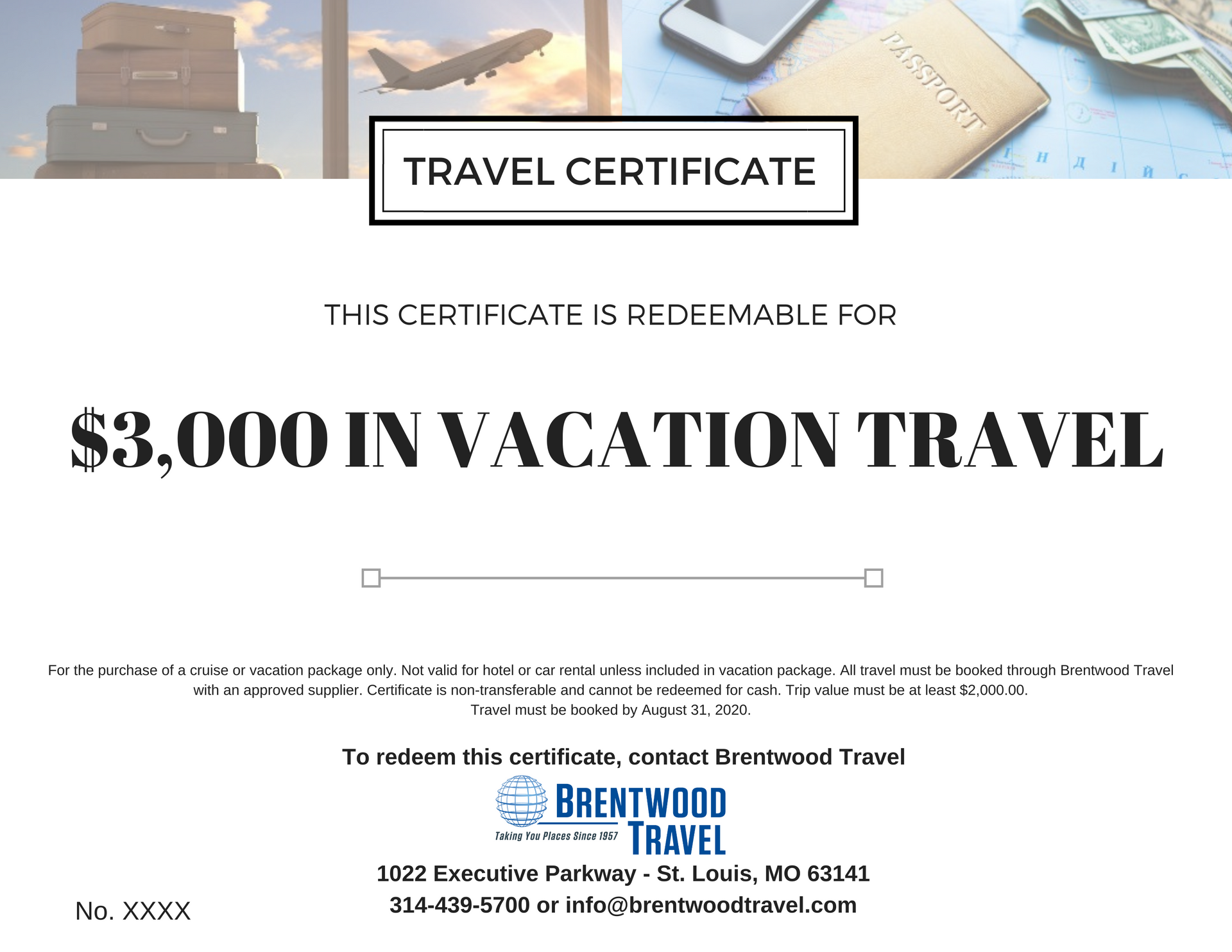 travel certificate brochure A travel certificate is redeemable for $ 3,000 in vacation travel.