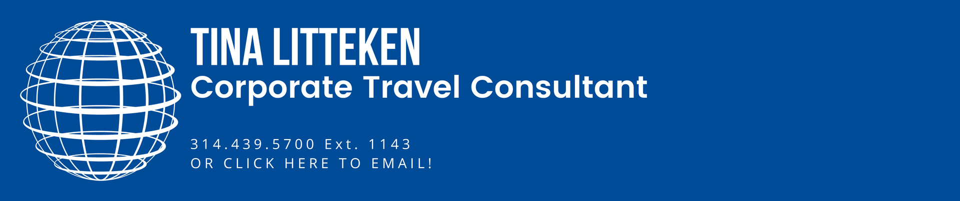A blue sign that says tina litteken corporate travel consultant