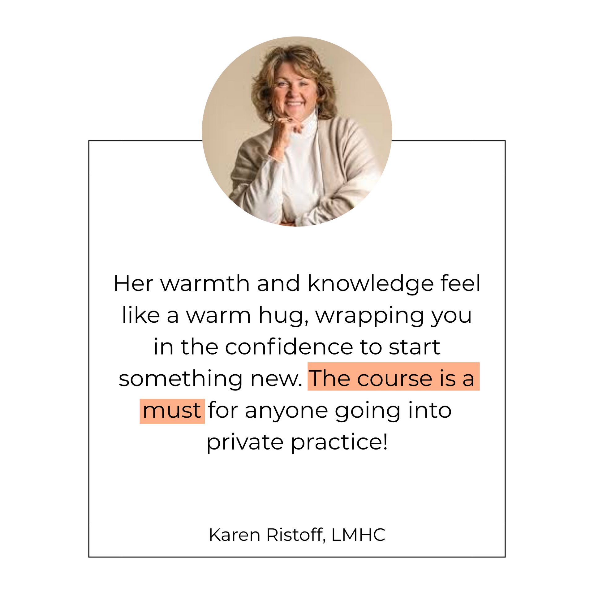 Portrait quote graphic with beige background and highlighted text about the course being a must for private practice