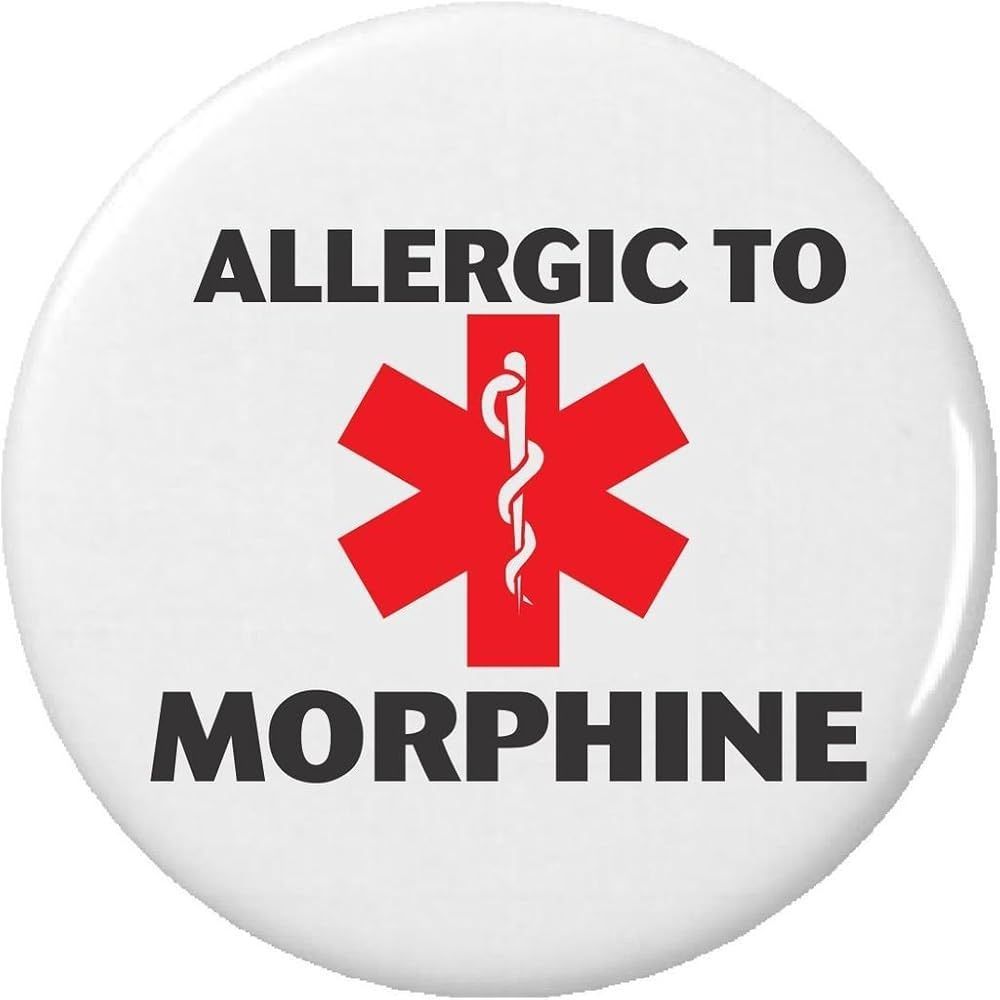 Sunrise Hospital. Patient-100 had a well-documented allergy to morphine. Sunrise Hospital. Patient-100 had a well-documented allergy to morphine.