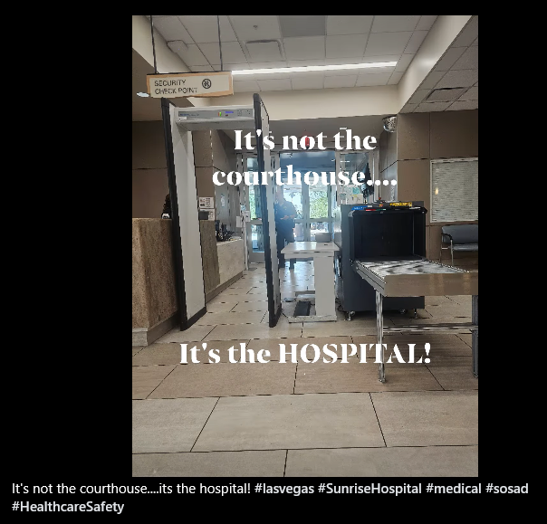 Sunrise Hospital has armed guards and metal detectors