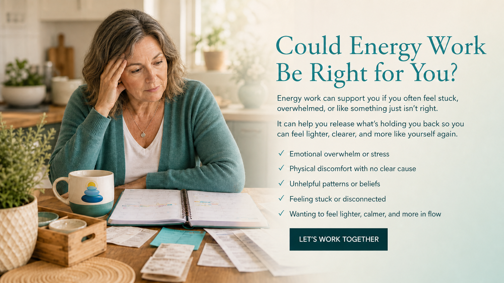 Woman seated at a kitchen table beside information about how energy work may help.