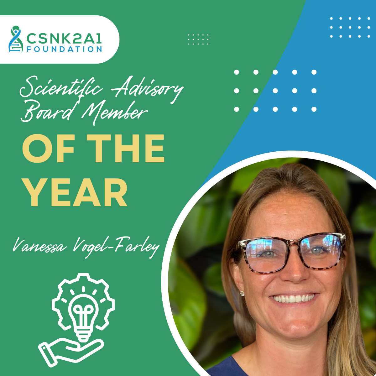CSNK2A1 Foundation Scientific Advisory Board Member of the Year award graphic with Vanessa Vogel-Farley photo