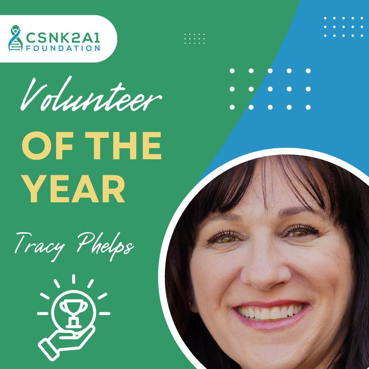 Volunteer of the Year award graphic with smiling portrait, green and blue background, named Tracy Phelps