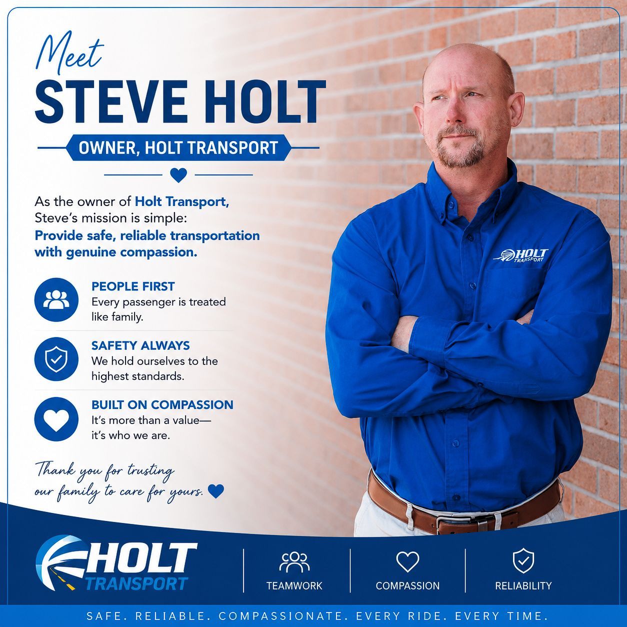 Portrait of Steve Holt, owner of Holt Transport, in a blue shirt beside company branding and values.