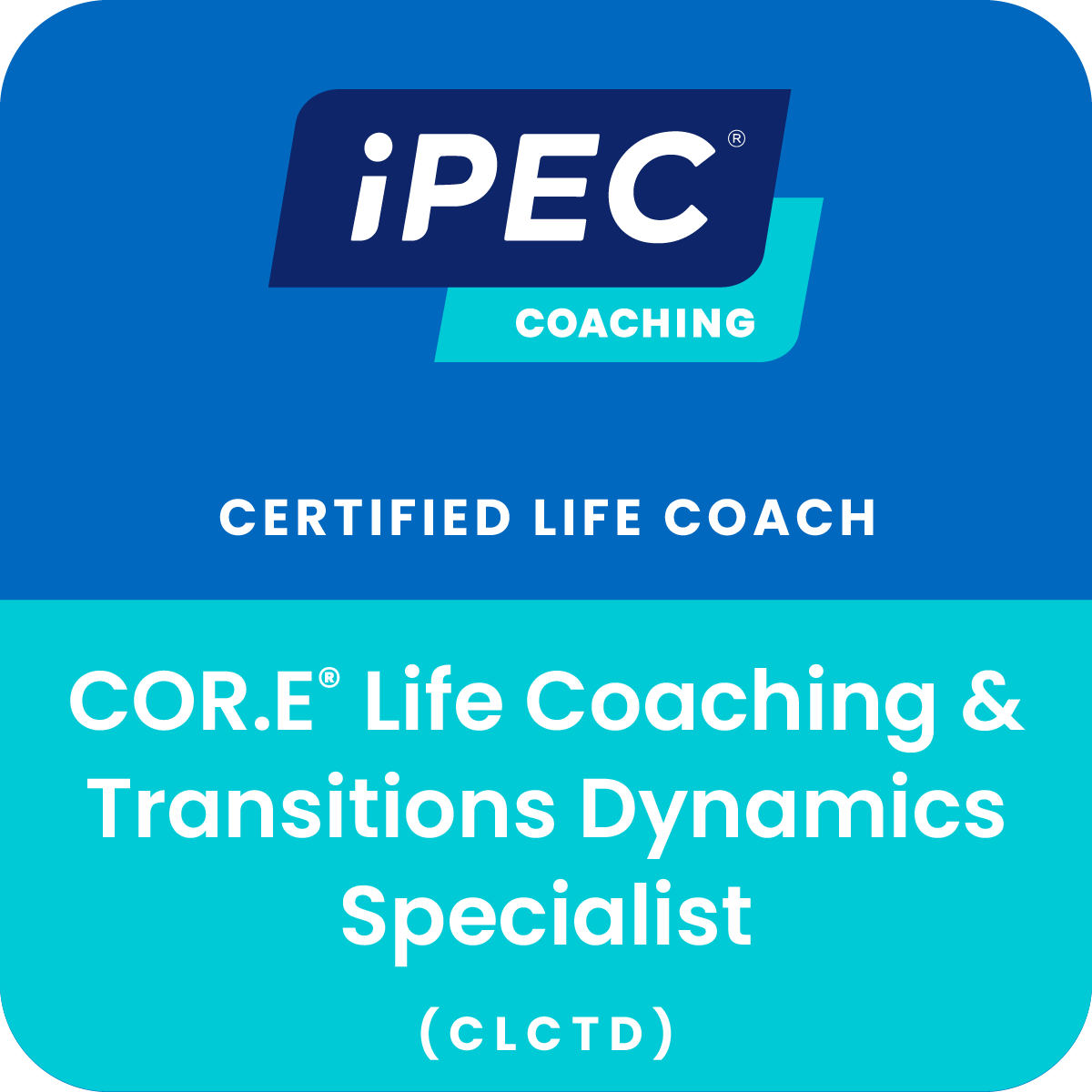 Blue and turquoise iPEC Coaching badge for a Certified Life Coach, COR.E Life Coaching & Transitions Dynamics Specialist.