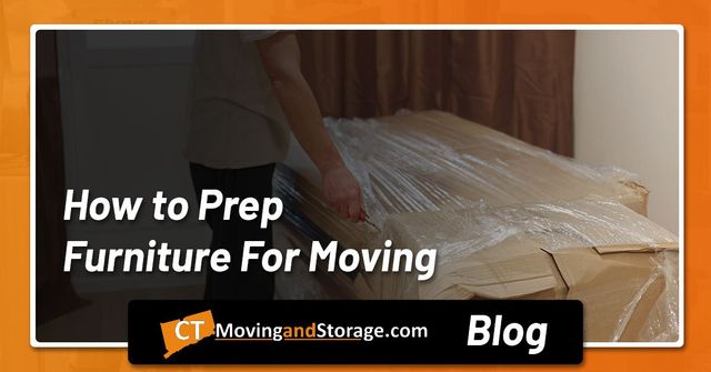 How to Prep Furniture For Moving | CT Moving and Storage
