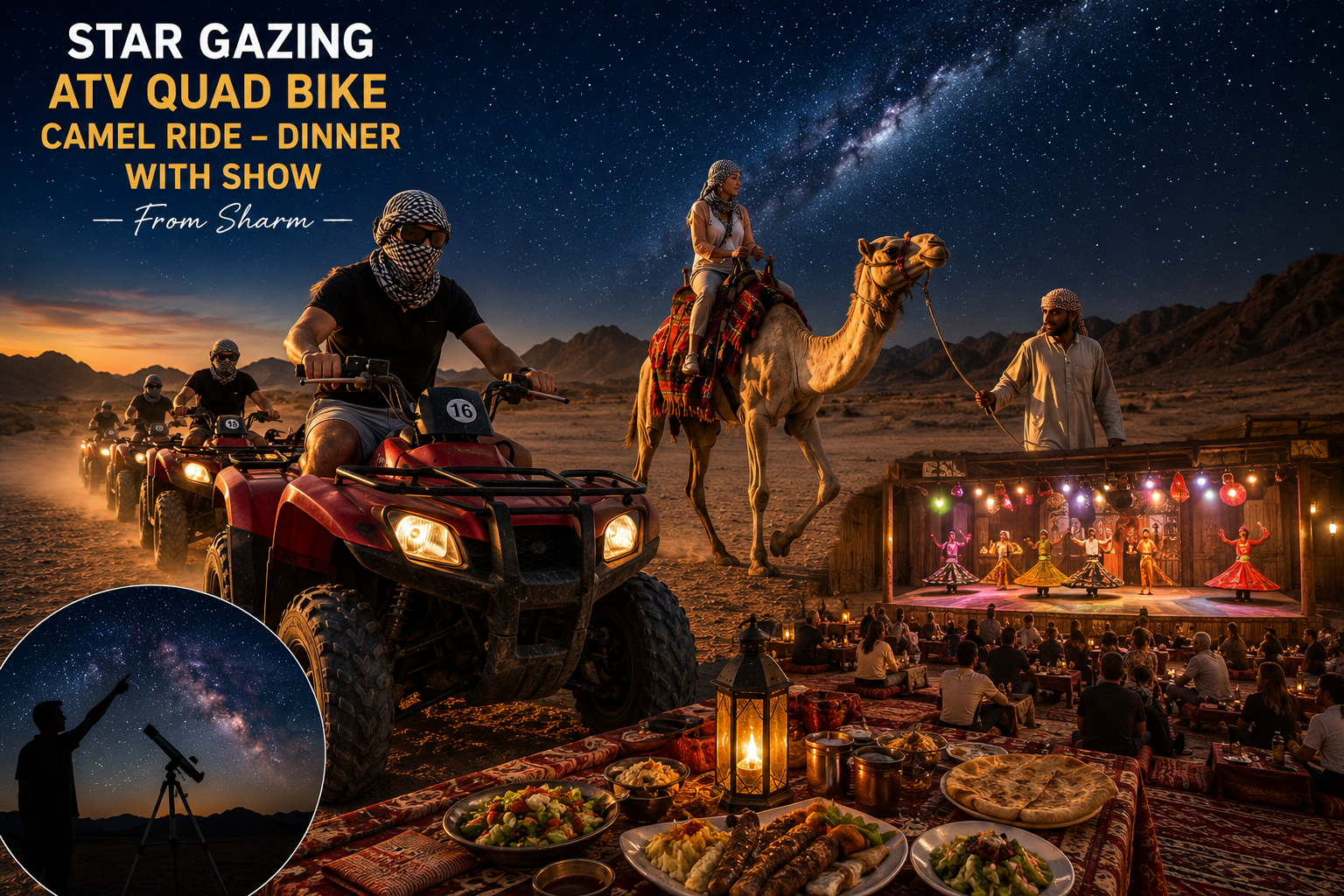 Star gazing desert safari with ATV quad bike camel ride and dinner in Sharm El Sheikh